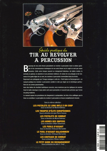 HS ACTION N° 9 - GUIDE PRATIQUE DU TIR AU REVOLVER A PERCUSSION