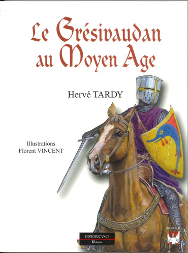 LE GRÉSIVAUDAN AU MOYEN-AGE