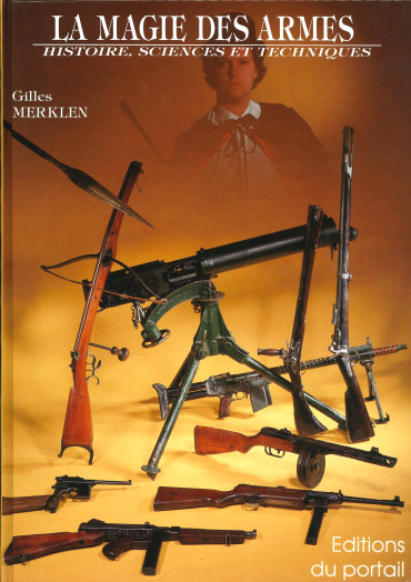 LA MAGIE DES ARMES