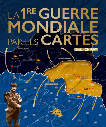 La 1re Guerre Mondiale par les cartes
