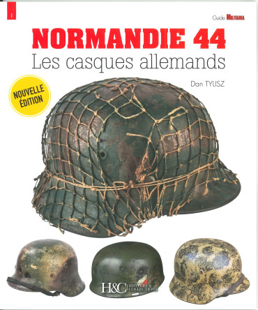 LES CASQUES ALLEMANDS : NORMANDIE 44