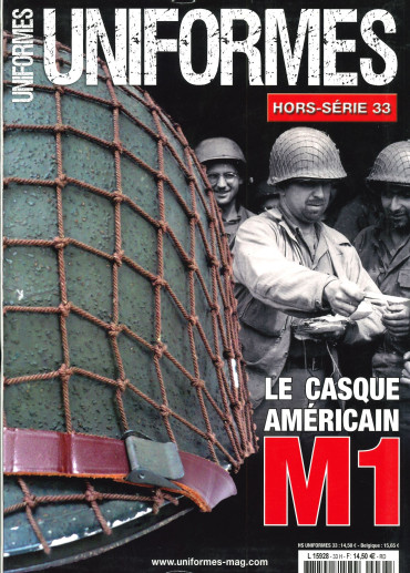 HS UNIFORMES N° 33 - LE CASQUE AMERICAIN M1