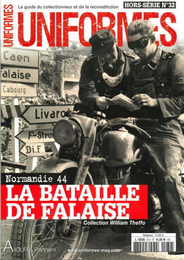 HS UNIFORMES N°32 - NORMANDIE 44 : LA BATAILLE DE FALAISE