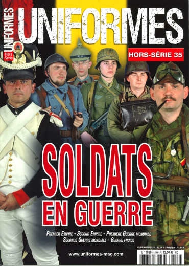 HS UNIFORMES N°35 - SOLDATS EN GUERRE
