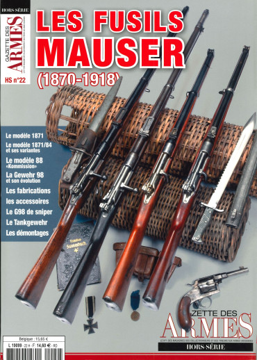 HS GDA N° 22 - LES FUSILS MAUSER 1870-1918