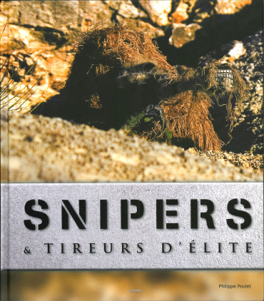 SNIPERS ET TIREURS D'ELITE