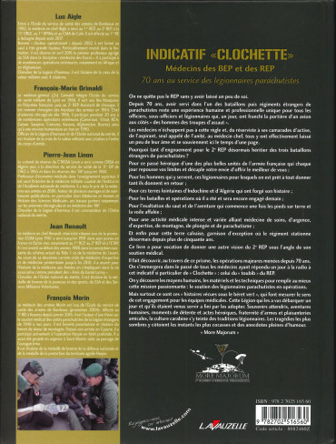 INDICATIF CLOCHETTE - MÉDECINS DES BEP ET DES REP : 70 ANS AU SERVICES DES LEGIONNAIRES PARACHUTISTES