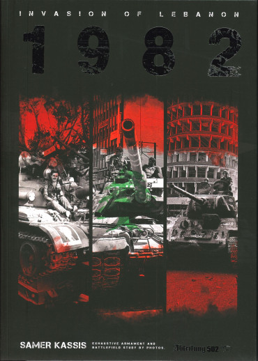 Invasion of Lebanon 1982 by Samer Kassis