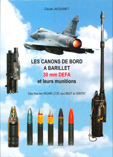 LES CANONS DE BORD A BARILLET 30 MM DEFA ET LEURS MUNITIONS