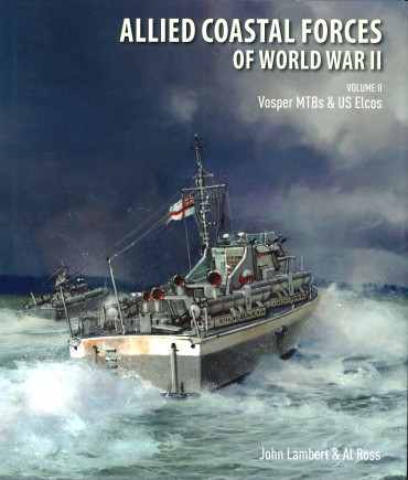 ALLIED COASTAL FORCES OF WWII VOLUME 2