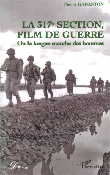 LA 317e SECTION, FILM DE GUERRE