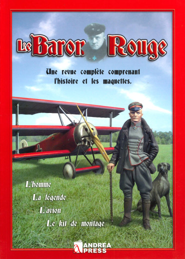 LE BARON ROUGE - UNE REVUE COMPLETE COMPRENANT L'HISTOIRE ET LES MAQUETTES