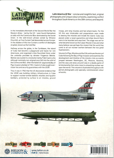 Pigs, Missiles and the CIA Volume 2 - Kennedy, Khrushchev, Castro and the Cuban Missile Crisis 1962