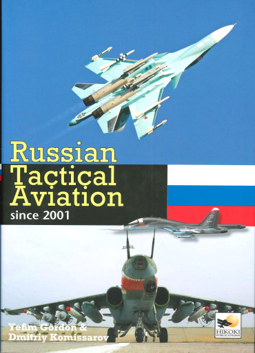 RUSSIAN TACTICAL AVIATION since 2001