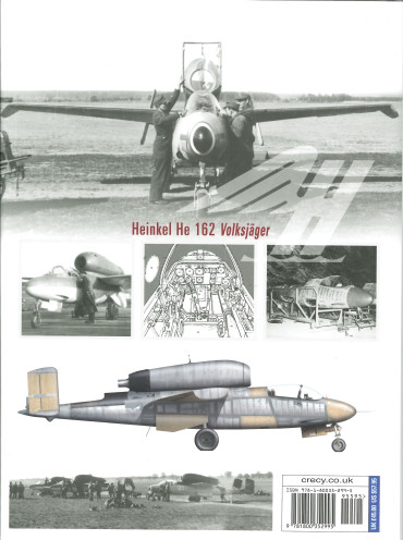 Heinkel He 162 Volksjäger - From Drawing Board to Destruction: The Volksjäger
