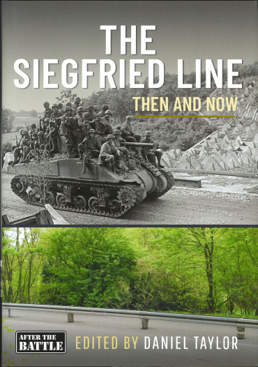The siegfried line - Then and now - After the battle