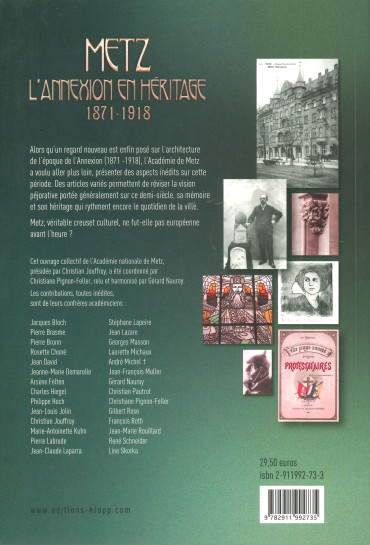 METZ -  L'ANNEXION EN HERITAGE 1871-1918