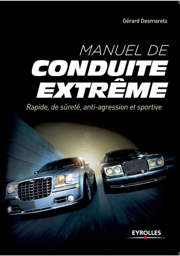 MANUEL DE CONDUITE EXTREME