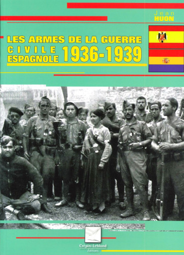 Les armes de la guerre civile espagnole 1936-1939