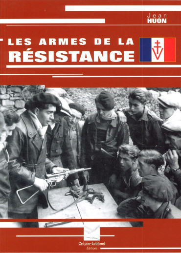 Les armes de la Résistance