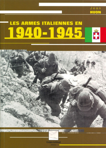 LES ARMES ITALIENNES EN 1940-1945