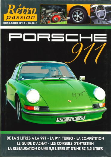 PORSCHE 911 HORS-SÉRIE RÉTRO PASSION N°12