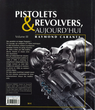 PISTOLETS & REVOLVERS, AUJOURD'HUI VOL. III