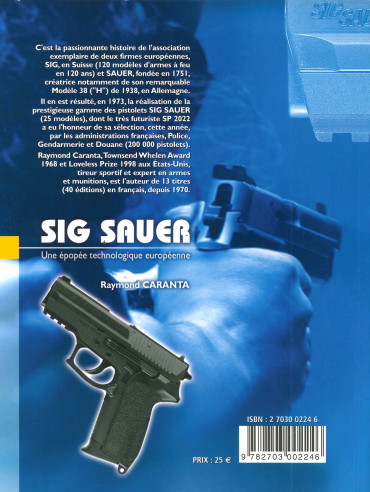 SIG SAUER : Une épopée technologique européenne