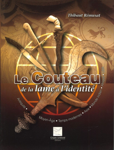 LE COUTEAU : DE LA LAME A L'IDENTITÉ