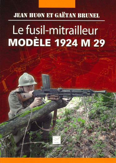 Le fusil-mitrailleur modèle 1924 M 29