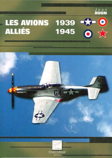 Les avions alliés 1939-1945