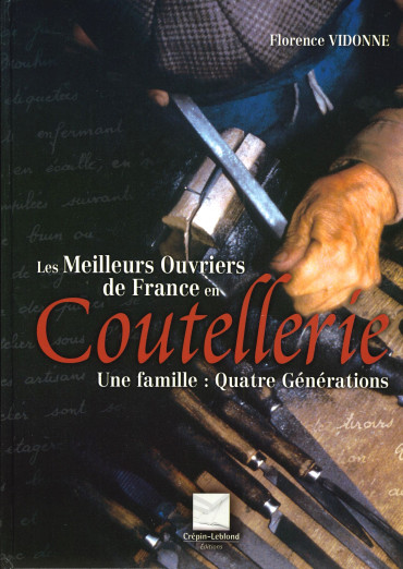 Les meilleurs ouvriers de France en coutellerie