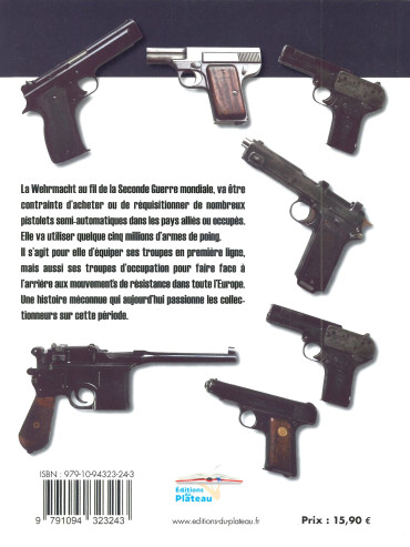 LES PISTOLETS UTILISÉS PAR LA WEHRMACHT