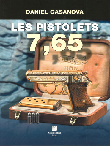 LES PISTOLETS 7.65