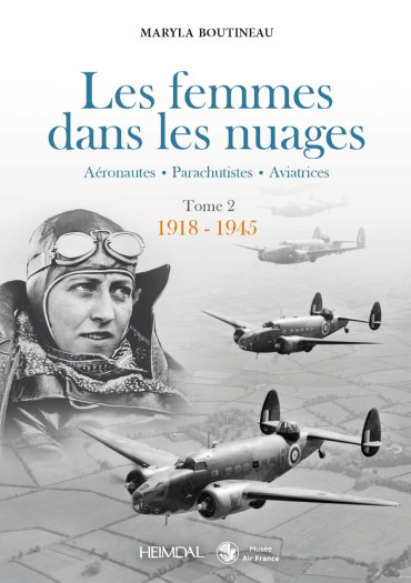 Les femmes dans les nuages Tome 2 : 1918-1945