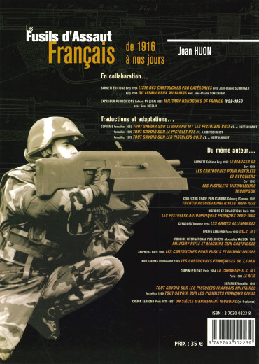 LES FUSILS D'ASSAUT FRANCAIS DE 1916 A NOS JOURS