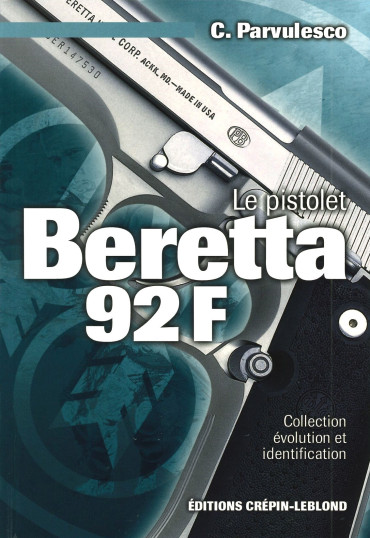 LE PISTOLET BERETTA 92 F
