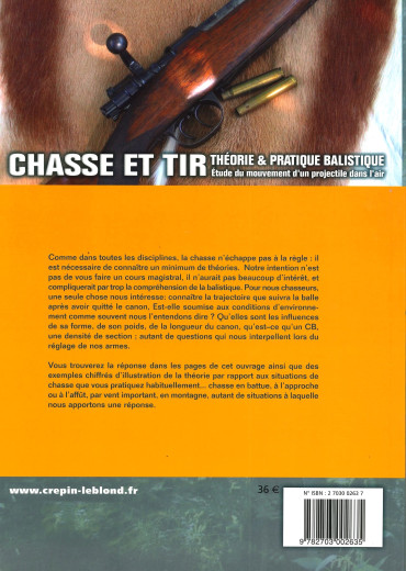 CHASSE ET TIR. THEORIE & PRATIQUE BALISTIQUE