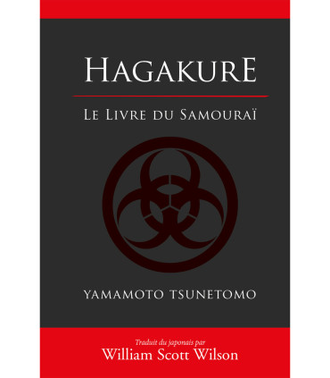 Hagakure : Le livre du Samouraï