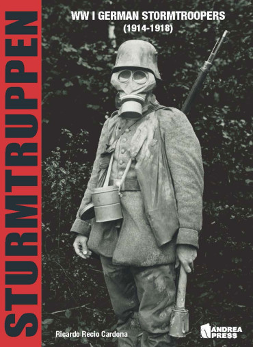 WW I German Stormtroopers 1914-1918