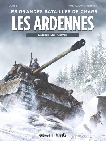 Les Ardennes : Lâchez les fauves