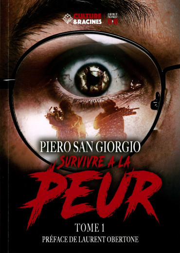Survivre à la peur par Piero San Giorgio - Tome 1