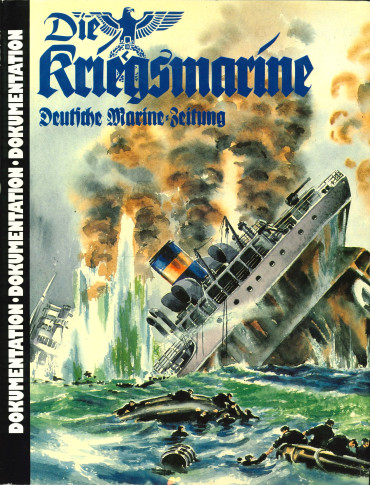 Die Kriegsmarine Deutsche Marine Zeitung Band IV 1943