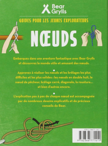 NOEUDS : GUIDE POUR LES JEUNES EXPLORATEURS
