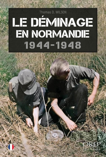 Le Déminage en Normandie 1944-1948