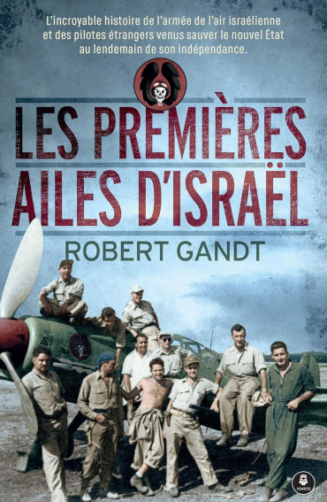 LES PREMIERES AILES D'ISRAEL