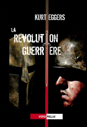 La Révolution Guerrière de Kurt Eggers