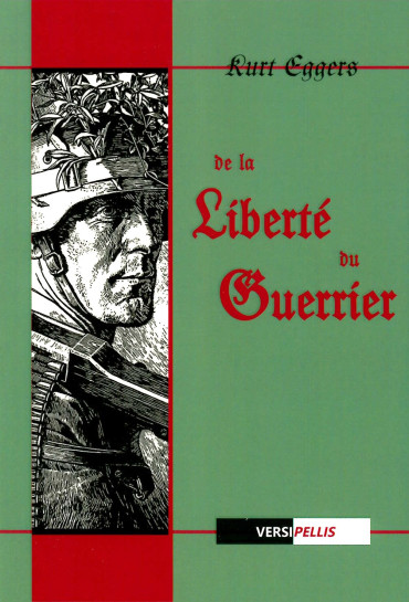 De la liberté du guerrier par Kurt Eggers
