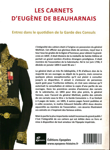 Les carnets d'Eugène de Beauharnais Garde des Consuls
