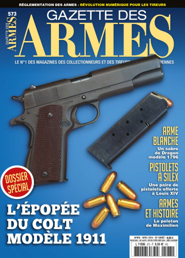 GAZETTE DES ARMES N°573 - AVRIL 2024